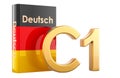 C1 German level, concept. Level Advanced, 3D rendering