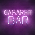 Cabaret bar neon sign on the brick wall Royalty Free Stock Photo