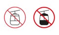 Cable Car Not Allowed Road Sign. Ban Mountain Gondola Circle Symbol Set. Cableway Prohibit Traffic Red Sign. Funicular