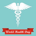 Caduceus medical symbol with ribbon. World Heath Day