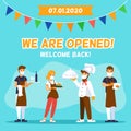 Cafe reopening. Square template for banner with chef cook, waiters and message We are opened, Welcome