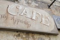 Cafe sign, Lourmarin, Vaucluse, Provence-Alpes-CÃÂ´te d`Azur