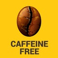 Caffeine free sign with coffee bean vector illustration