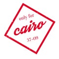 Only For Cairo rubber stamp