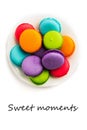 Cake macaron or macaroon isolated with text sweet moments