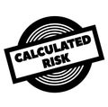 Calculated Risk black stamp Royalty Free Stock Photo