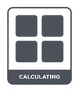 calculating icon in trendy design style. calculating icon isolated on white background. calculating vector icon simple and modern