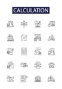 Calculation line vector icons and signs. Calculate, Cogitate, Reckon, Estimate, Figure, Count, Add, Subtract outline Royalty Free Stock Photo