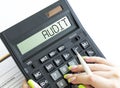 A calculator with the word Audit on the display Royalty Free Stock Photo