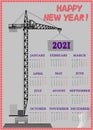 Calendar for 2021 with blcack construction crane
