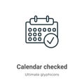 Calendar checked outline vector icon. Thin line black calendar checked icon, flat vector simple element illustration from editable