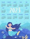 Calendar 2023 with cute mermaid girl and underwater landscape, seabed, fish, pearls and algae. Vector illustration