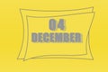 Calendar date in a frame on a refreshing yellow background in absolutely gray color. december 4 is the fourth day of the month