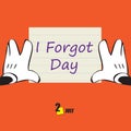 I Forgot Day