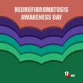 Happy Neurofibromatosis Awareness Day