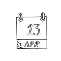 Calendar hand drawn in doodle style. April 13. World Rock-n-roll Day, date. icon, sticker, element