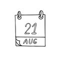 Calendar hand drawn in doodle style. August 21. International Day of Remembrance and Tribute to the Victims of Terrorism, date.