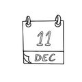 Calendar hand drawn in doodle style. December 11. International Mountain Day, Tango, date. icon, sticker element for design,