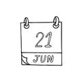 Calendar hand drawn in doodle style. June 21. International Yoga Day, World Hydrography, Humanist, Selfie, Skateboarding date.