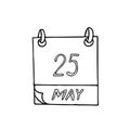 Calendar hand drawn in doodle style. May 25. International Missing Children Day, Towel, World Thyroid, Africa, African Freedom,