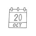 Calendar hand drawn in doodle style. October 20. International Chefs Day, World Statistics, Air Traffic Controller