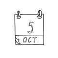 Calendar hand drawn in doodle style. October 5. World Teachers Day, Architecture, Habitat, International Doctor, date. icon,