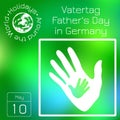 Series calendar. Holidays Around the World. Event of each day of the year. Fathers Day. 10 May. Handprint of father and child