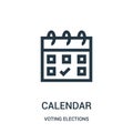 calendar icon vector from voting elections collection. Thin line calendar outline icon vector illustration