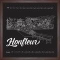 Calendar 2017 july, august with city sketching Honfleur, France on chalkboard background