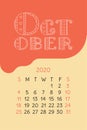 Calendar October 2020. Colorful calender. Vector hand drawn design. Doodle English lettering collection. Hearts and lines