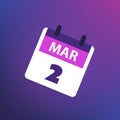 Calendar Page Design for Day of 2nd March - Banner, Design Element for Web, Flyers, Posters, Useful for Designs