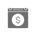 Calendar payday loan, monthly payment grey icon.