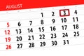 Calendar planner for the month, deadline day of the week, 2018 august, 3, Friday Royalty Free Stock Photo