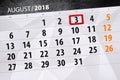 Calendar planner for the month, deadline day of the week, 2018 august, 3, Friday Royalty Free Stock Photo