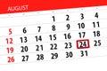 Calendar planner for the month, deadline day of the week, 2018 august, 24, Friday Royalty Free Stock Photo