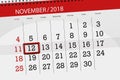 Calendar planner for the month, deadline day of the week 2018 november, 12, monday Royalty Free Stock Photo