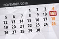 Calendar planner for the month, deadline day of the week 2018 november, 11, Sunday Royalty Free Stock Photo