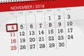 Calendar planner for the month, deadline day of the week 2018 november, 4, Sunday Royalty Free Stock Photo