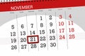 Calendar planner for the month, deadline day of the week 2018 november, 21, Wednesday