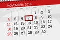 Calendar planner for the month, deadline day of the week 2018 november, 7, Wednesday Royalty Free Stock Photo