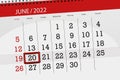 Calendar planner for the month june 2022, deadline day, 20, monday