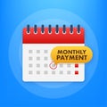 Calendar reminder. Finance isometric. Monthly payment. Vector stock illustration