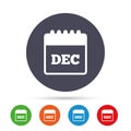 Calendar sign icon. December month symbol. Royalty Free Stock Photo