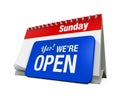 Calender With Yes We're Open Sign