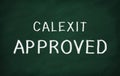 CALEXIT APPROVED