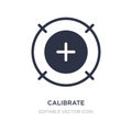 calibrate icon on white background. Simple element illustration from Computer concept