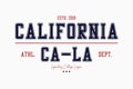 California college typography graphics for t-shirt. Varsity tee shirt, sport apparel print. LA vintage stamp. Vector