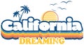 California - Dreaming - Distressed Beach Illustration Royalty Free Stock Photo