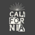 California. Grunge vintage phrase. Typography, t-shirt graphics, print, poster, banner, slogan, flyer, postcard