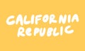 California republic. Sticker for social media content. Vector hand drawn illustration design.